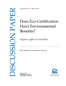DISCUSSION PAPER Does Eco-Certification Have Environmental