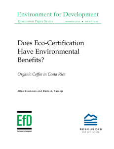Environment for Development Does Eco-Certification Have Environmental Benefits?