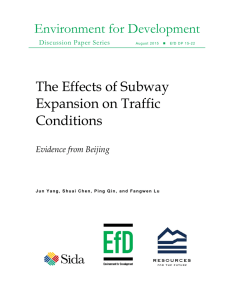 Environment for Development The Effects of Subway Expansion on Traffic Conditions