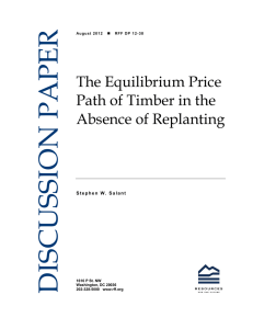 DISCUSSION PAPER The Equilibrium Price Path of Timber in the