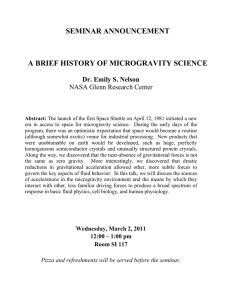 SEMINAR ANNOUNCEMENT A BRIEF HISTORY OF MICROGRAVITY SCIENCE  Dr. Emily S. Nelson