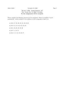 Math 1100: Assignment #7 Due: Friday Dec 12, 2008 @ 10:30am