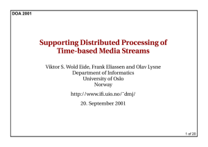 Supporting Distributed Processing of Time-based Media Streams
