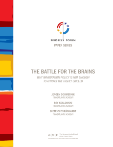 THE BATTLE FOR THE BRAINS  WHY IMMIGRATION POLICY IS NOT ENOUGH