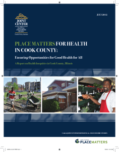 Place Matters for HealtH in cook county: