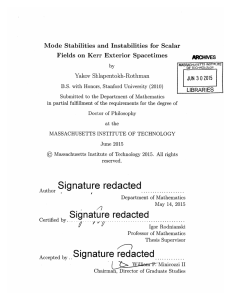 Mode  Stabilities  and  Instabilities  for ... Fields  on  Kerr Exterior  Spacetimes ARCHNES Yakov  Shlapentokh-Rothman