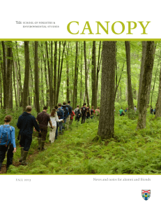 canopy News and notes for alumni and friends fall 2013