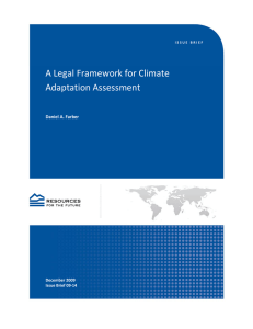 A Legal Framework for Climate  Adaptation Assessment    Daniel A. Farber 