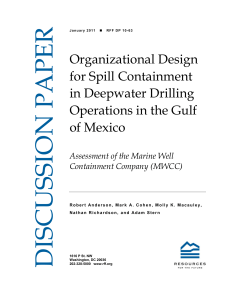 Organizational Design for Spill Containment in Deepwater Drilling