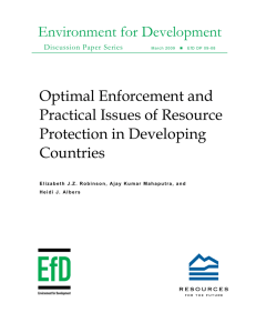 Environment for Development Optimal Enforcement and Practical Issues of Resource Protection in Developing