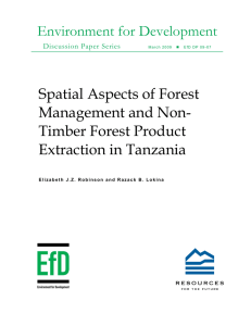 Environment for Development Spatial Aspects of Forest Management and Non- Timber Forest Product