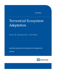 Terrestrial Ecosystem  Adaptation    Steven W. Running and L. Scott Mills 