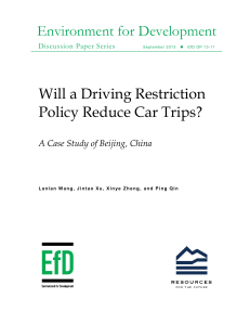 Environment for Development a Driving Restriction Will Policy Reduce Car Trips?