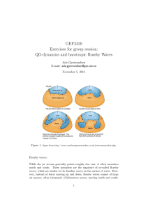 GEF3450 Exercises for group session: QG-dynamics and barotropic Rossby Waves Ada Gjermundsen