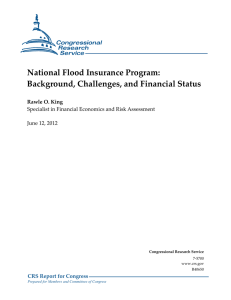 National Flood Insurance Program: Background, Challenges, and Financial Status Rawle O. King