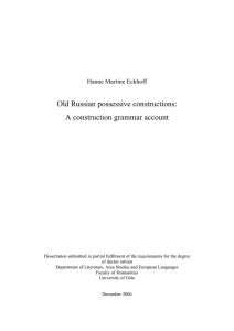 Old Russian possessive constructions: A construction grammar account  Hanne Martine Eckhoff