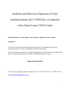 Synthesis and Microwave Spectrum of Vinyl Isoselenocyanate (H C=CHNCSe), a Compound