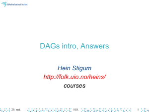 DAGs intro, Answers Hein Stigum  courses