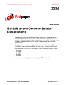 Red paper IBM SAN Volume Controller Standby Storage Engine