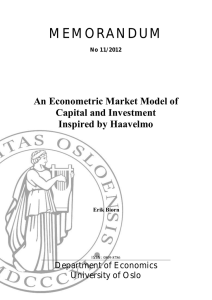 MEMORANDUM An Econometric Market Model of Capital and Investment Inspired by Haavelmo