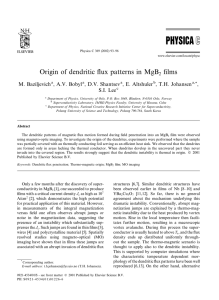 Origin of dendritic ﬂux patterns in MgB ﬁlms M. Baziljevich , A.V. Bobyl