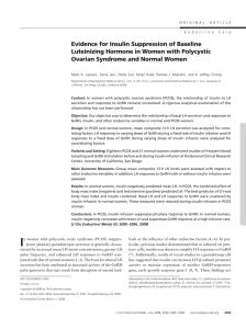 Evidence for Insulin Suppression of Baseline Ovarian Syndrome and Normal Women