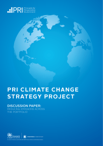 PRI CLIMATE CHANGE STRATEGY PROJECT DISCUSSION PAPER: REDUCING EMISSIONS ACROSS