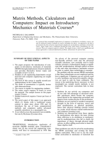 Matrix Methods, Calculators and Computers: Impact on Introductory Mechanics of Materials Courses*