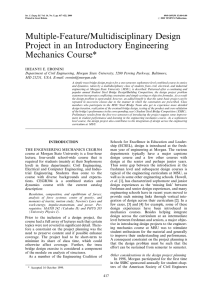 Multiple-Feature/Multidisciplinary Design Project in an Introductory Engineering Mechanics Course*