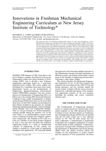 Innovations in Freshman Mechanical Engineering Curriculum at New Jersey Institute of Technology*