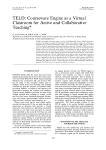 TELD: Courseware Engine as a Virtual Classroom for Active and Collaborative Teaching*