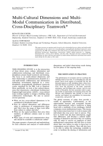 Multi-Cultural Dimensions and Multi- Modal Communication in Distributed, Cross-Disciplinary Teamwork*