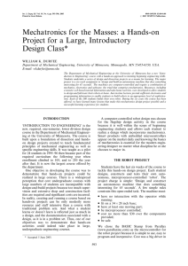 Mechatronics for the Masses: a Hands-on Project for a Large, Introductory