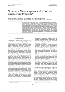 Necessary Metamorphoses of a Software Engineering Program*