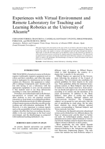 Experiences with Virtual Environment and Remote Laboratory for Teaching and