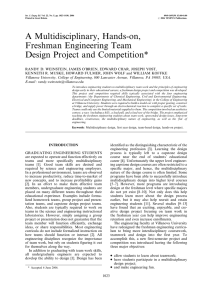 A Multidisciplinary, Hands-on, Freshman Engineering Team Design Project and Competition*