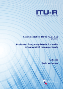 Preferred frequency bands for radio astronomical measurements Recommendation  ITU-R  RA.314-10
