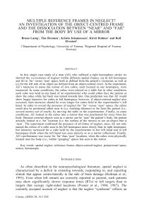 MULTIPLE REFERENCE FRAMES IN NEGLECT? AN INVESTIGATION OF THE OBJECT-CENTRED FRAME