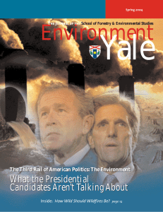 Yale Environment What the Presidential Candidates Aren’t Talking About