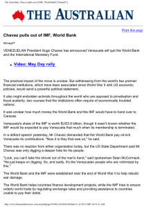Chavez pulls out of IMF, World Bank Print this page