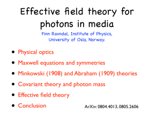 • Effective field theory for photons in media