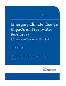 Emerging Climate Change  Impacts on Freshwater  Resources   