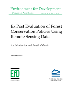 Environment for Development Ex Post Evaluation of Forest Conservation Policies Using