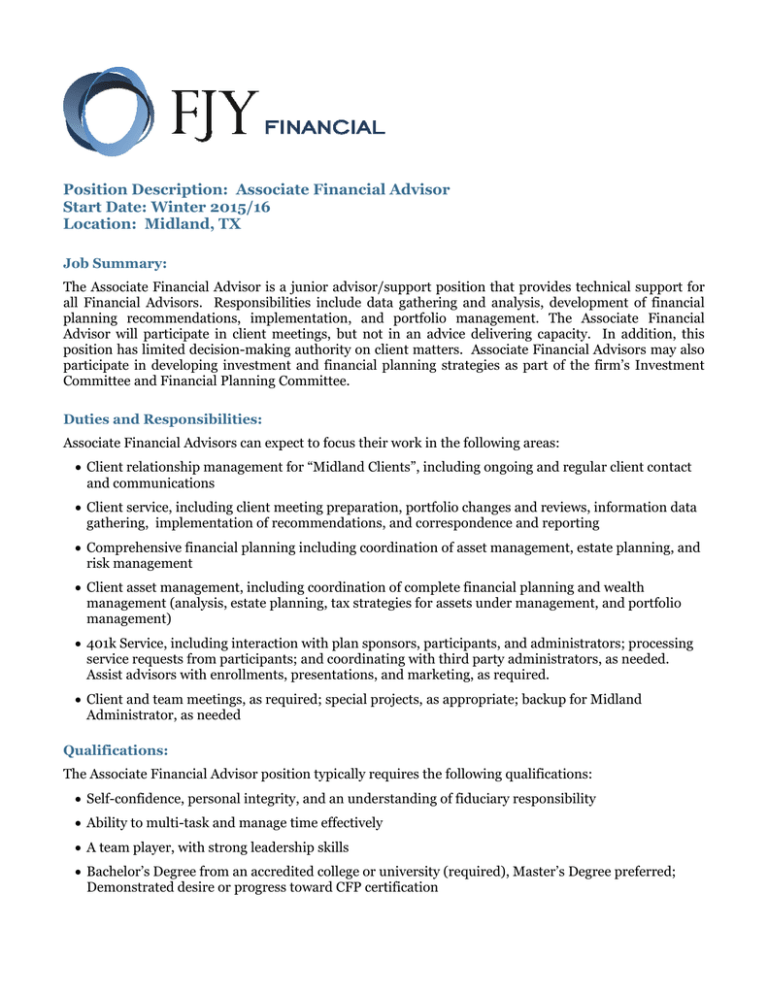 Position Description Associate Financial Advisor Start Date 