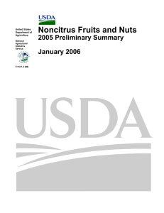 Noncitrus Fruits and Nuts 2005 Preliminary Summary January 2006 United States