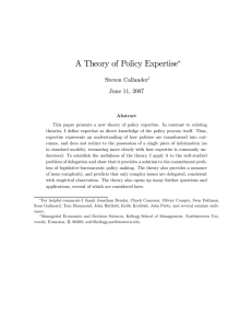 A Theory of Policy Expertise ∗ Steven Callander June 11, 2007