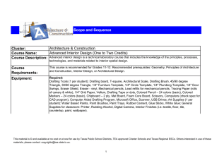 Cluster: Course Name: Architecture &amp; Construction Advanced Interior Design (One to Two Credits)