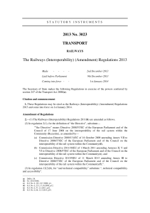 2013 No. 3023 TRANSPORT The Railways (Interoperability) (Amendment) Regulations 2013 RAILWAYS