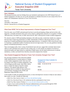 National Survey of Student Engagement Executive Snapshot 2009 Texas Tech University Dear Colleague: