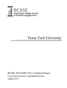 Texas Tech University BCSSE 2010-NSSE 2011 Combined Report Cross-Sectional and Longitudinal Results